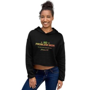 No problem man Rasta crop hoodie front view. Black hoodie with See and blind, hear and deaf on front Rastafarian palm tree one love design on back.