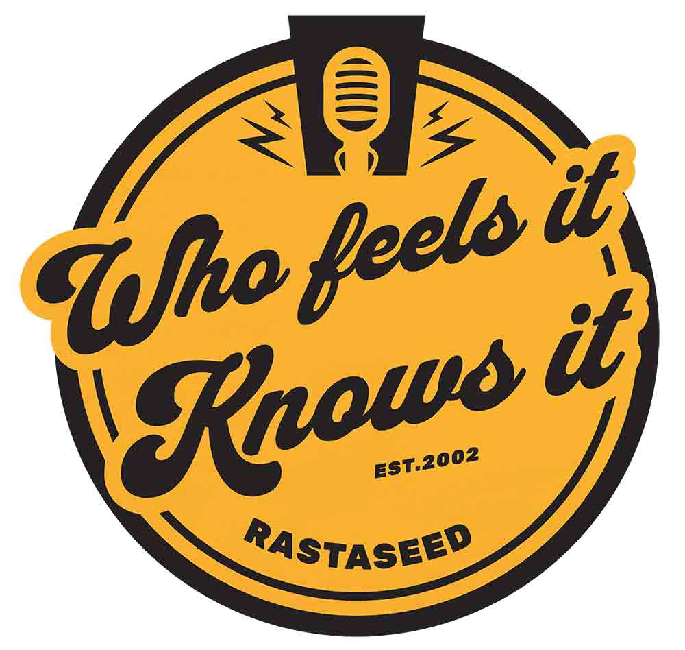 Who Feels it Knows it Rastaseed Rastafarian clothing merchandise and blog